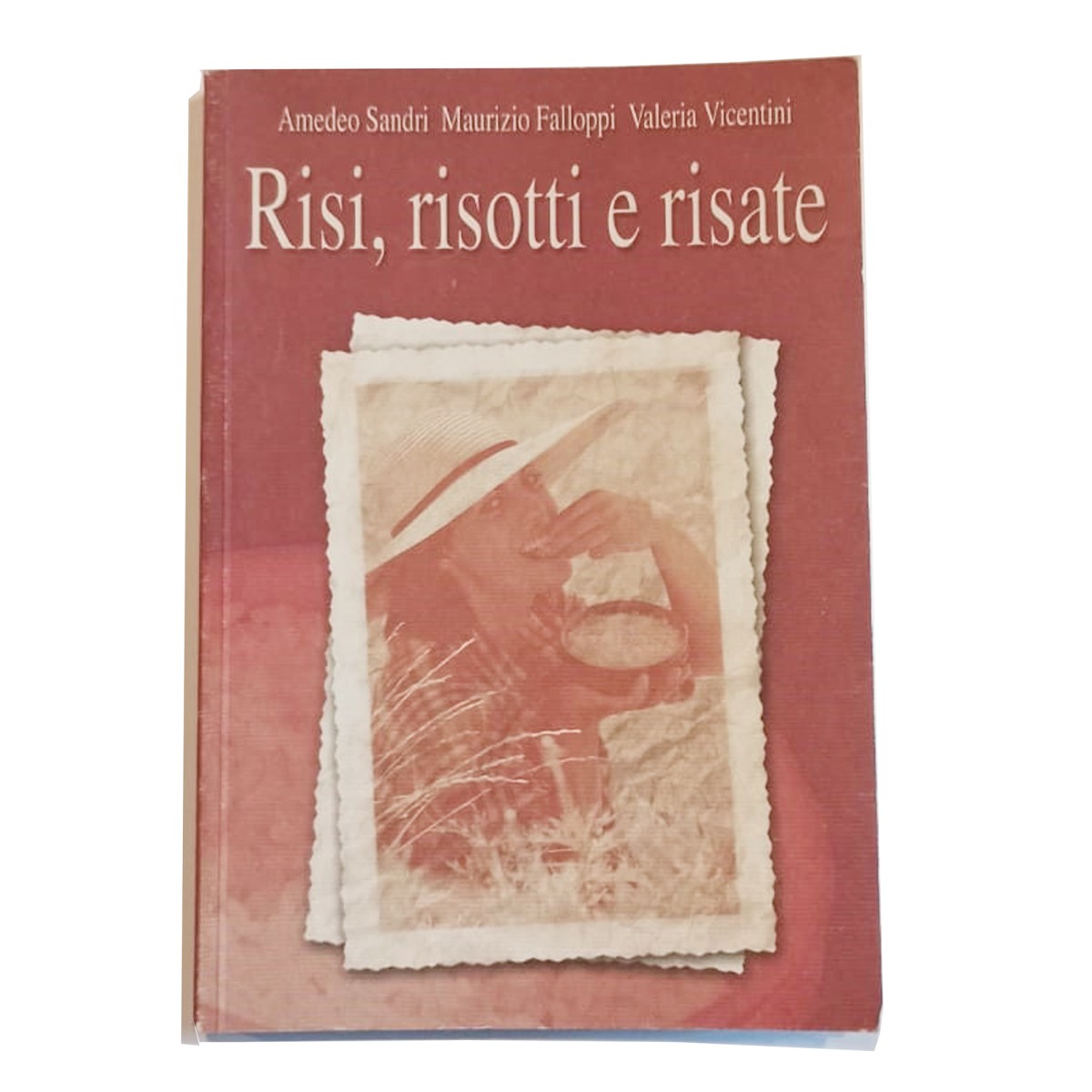 Ricettario "Risi, risotti e risate"